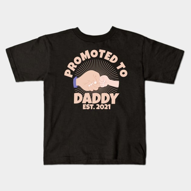 Promoted to Daddy 2021 Soon to be Grandfather Dad Baby Gift Kids T-Shirt by Herotee